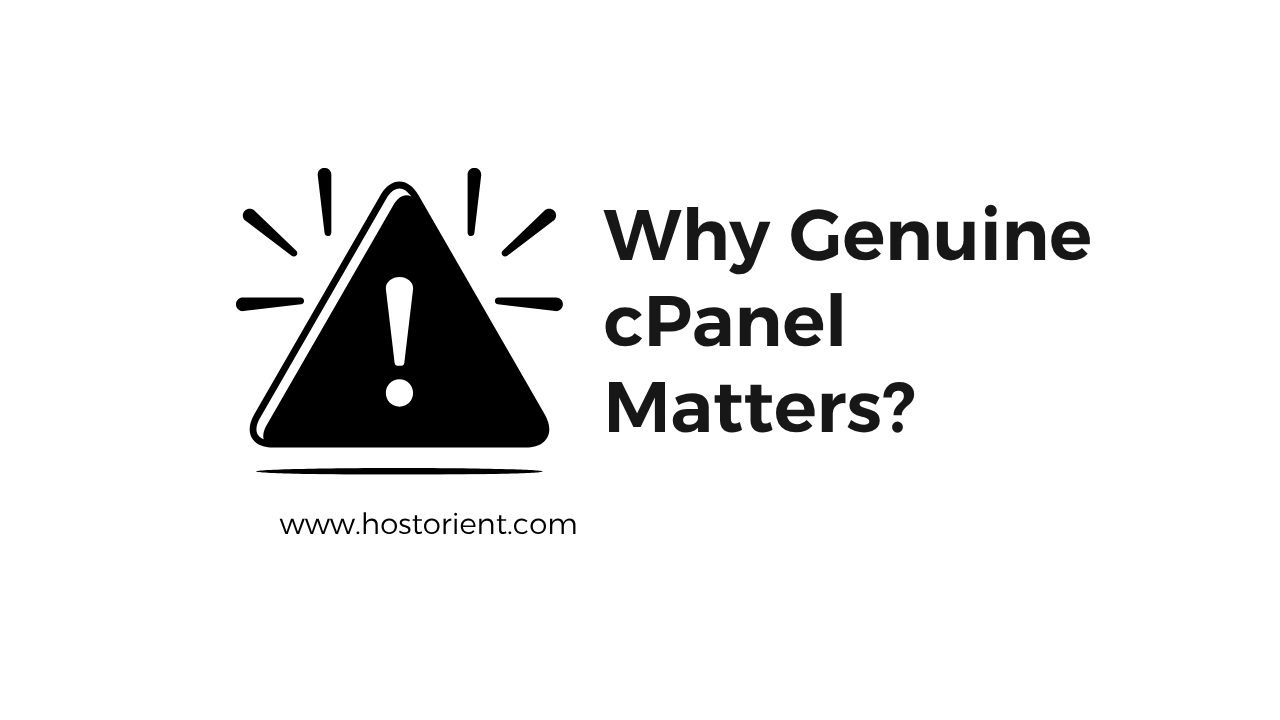 Why Genuine cPanel Matters